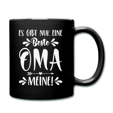 Geschenk Oma Tasse - Es gibt nur eine beste Oma Meine!