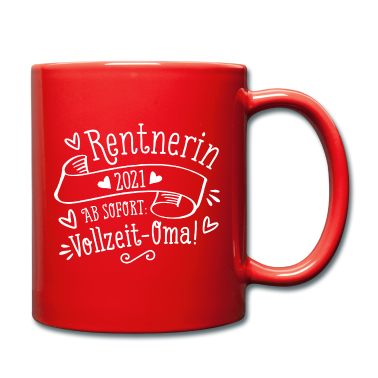 Geschenk Oma Tasse - Rentnerin 2021 Oma Geschenk Rente