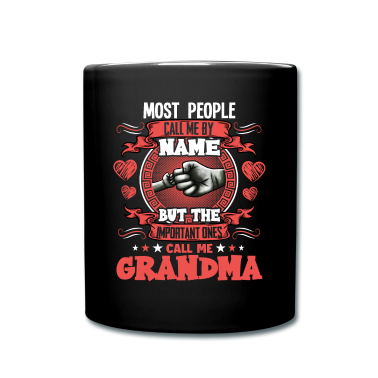 Geschenk Oma Tasse - The most important call me grandma