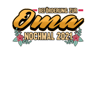 Motiv Schwangerschaft Oma 2021 Schwanger Spruch Geschenk