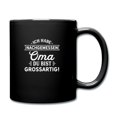 Geschenk Oma Tasse - Oma, du bist großartig! Oma Großmutter Geschenk