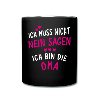 Geschenk Oma Tasse - Ich bin die Oma