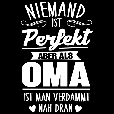 Motiv Ich bin die perfekte Oma