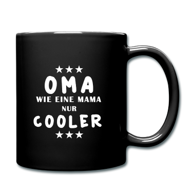 Geschenk Oma Tasse - Oma cooler als Mama