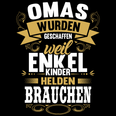 Motiv Oma Enkelkind Helden Großmutter Spruch Geschenk