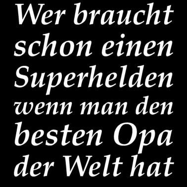 Motiv Wer braucht schon einen Superhelden wenn man de nb