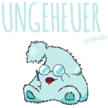 Motiv Ungeheuer schlau!