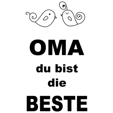 Motiv Oma du bist die beste