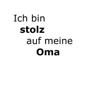Motiv Ich bin stolz auf meine Oma