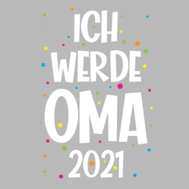 Motiv Ich werde Oma 2021 für eine Oma