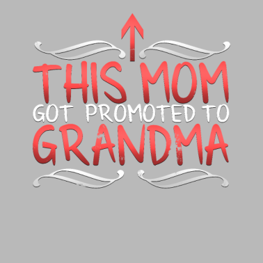 Motiv Zum ersten Mal Oma / Oma / Großmutter