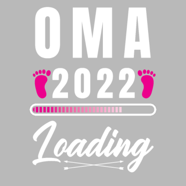 Motiv Oma 2022 Loading für eine Oma