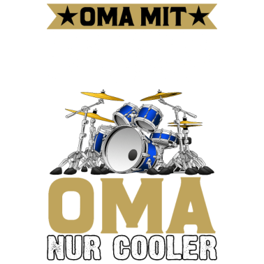 Motiv Schlagzeug Oma