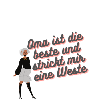 Motiv Oma ist die beste