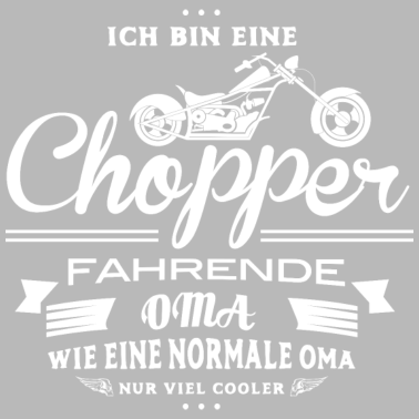 Motiv Chopper Oma