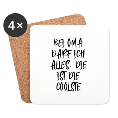 Geschenk Oma Untersetzer - bei oma darf ich alles die ist die coolsteBei Oma