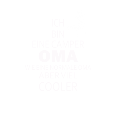 Motiv Ich bn ein Wohnmobil oma wir eine Oma aber viel kü