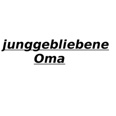 Motiv junggebliebene Oma