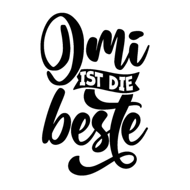 Motiv Oma ist die beste