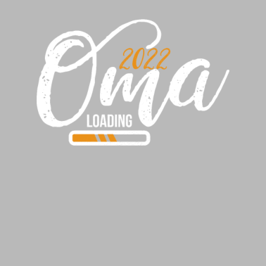 Motiv Oma 2022 Loading Mama Wird Oma Baldige Oma