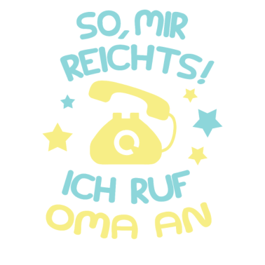 Motiv Ich ruf Oma an