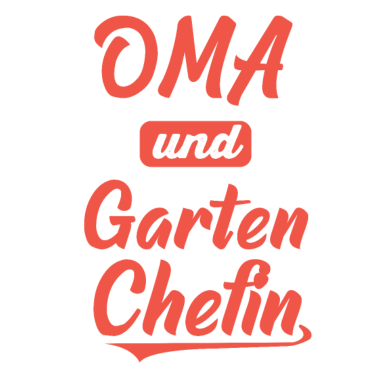Motiv OMA UND GARTENCHEFIN