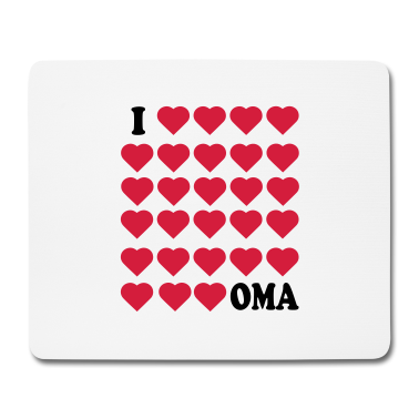 Geschenk Oma Mousepad - Ich liebe Oma