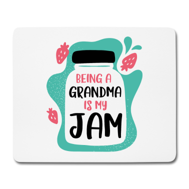 Geschenk Oma Mousepad - Oma sein ist mein Jam