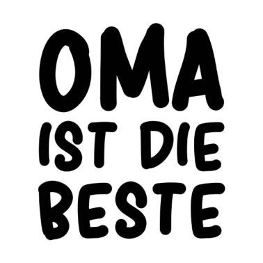 Motiv Oma ist die beste
