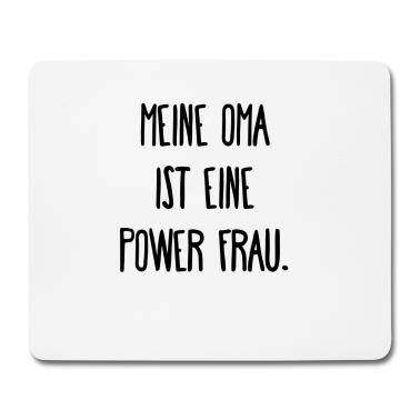 Geschenk Oma Mousepad - meine oma ist eine power frauMeine Oma ist eine Po