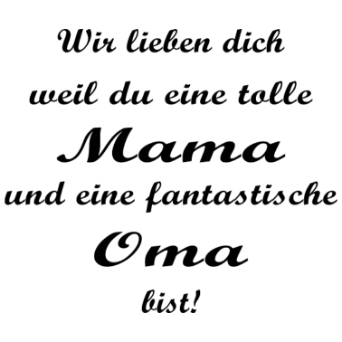 Motiv wir lieben dich oma