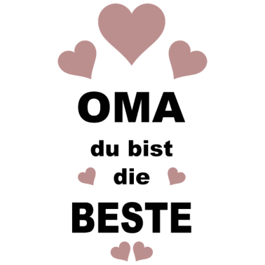 Motiv Oma du bist die beste