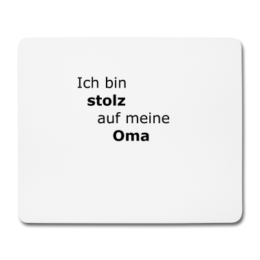 Geschenk Oma Mousepad - Ich bin stolz auf meine Oma