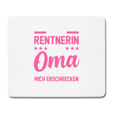 Geschenk Oma Mousepad - Oma Rentnerin