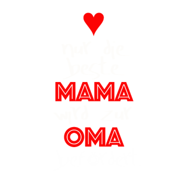 Motiv Zur Oma befördert!