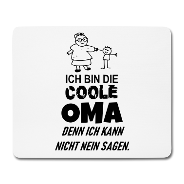Geschenk Oma Mousepad - Ich bin die coole Oma