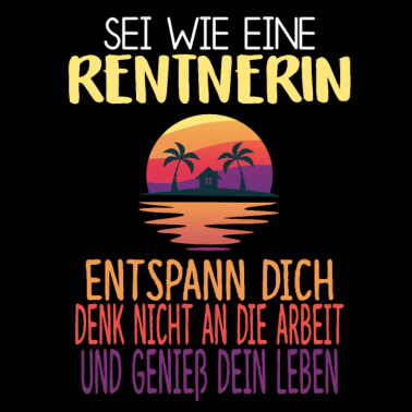 Motiv sei wie eine rentnerin