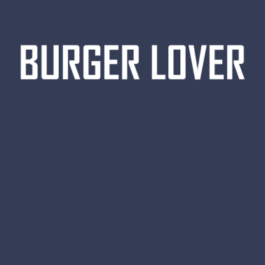 Motiv Burger Lover | T-Shirt
