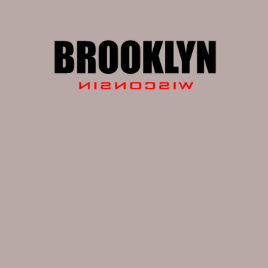 Motiv Brooklyn Wisconsin | T-Shirt