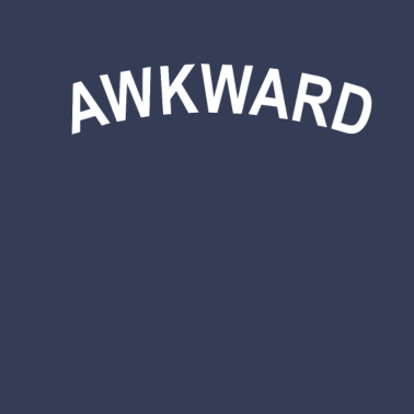 Motiv Peinlich Akward | Cooles T-Shirt