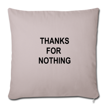 weihnachtsgeschenke für oma und opa Kissenbezug - Thanks for nothing | T-Shirt