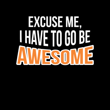 Motiv Awesome funny saying mug humorous