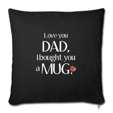 weihnachtsgeschenke für oma und opa Kissenbezug - Fathers Day Gift Love Dad Mug