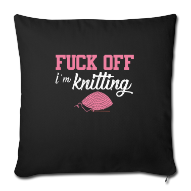 weihnachtsgeschenke für oma und opa Kissenbezug - Gifts For Knitters Sarcasm Knitting Fuck off