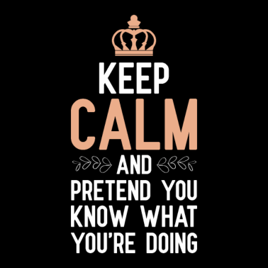 Motiv Keep Calm pretend smart ass sarcasm