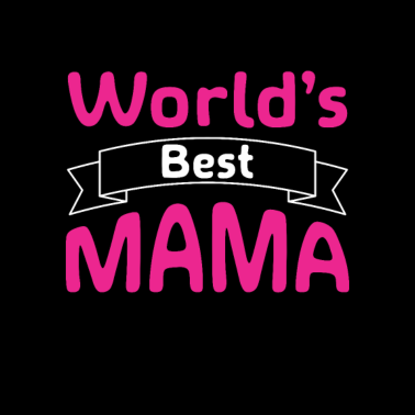 Motiv World best Mom Mothers day appreciation