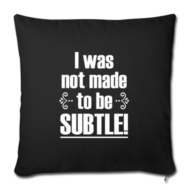 weihnachtsgeschenke für oma und opa Kissenbezug - Not made to be Subtle Sarcastic Funny Saying