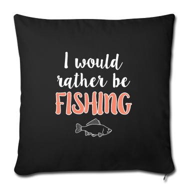 weihnachtsgeschenke für oma und opa Kissenbezug - Fishing Fisherman rather be Fishing Hobby