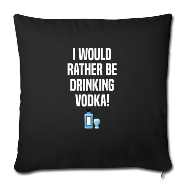 weihnachtsgeschenke für oma und opa Kissenbezug - Rather be drinking Vodka Drinker Alcohol lover