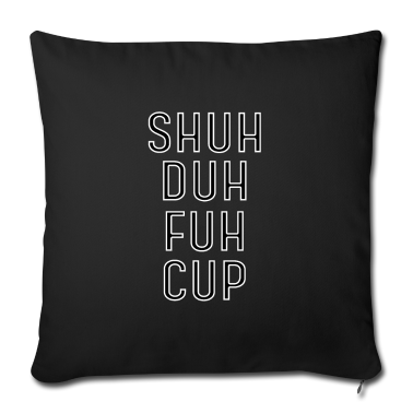 weihnachtsgeschenke für oma und opa Kissenbezug - Funny coffee mugs Shuh Duh Fuh swearing Cup